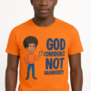 God on your sleeves orange God confidence